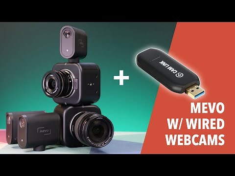 How to mix wired webcams with wireless Mevo cameras!