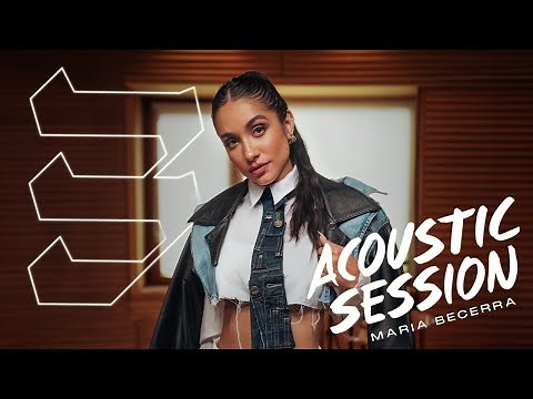 Maria Becerra - ACOUSTIC SESSION (Official Video)