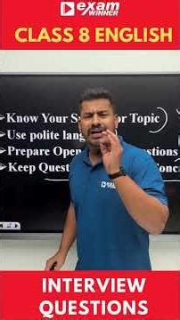 Prepare Interview Questions.! Class 8 English