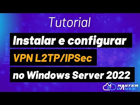 Instalar e configurar VPN L2TP/IPSec no Windows Server 2022