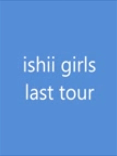 ishii girls last tour || anime: Girls Last Tour #anime #meme #fyp #glt #girlslasttour