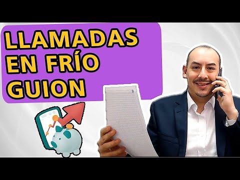 Cómo escribir un GUION de ventas para LLAMADAS EN FRÍO - La estructura perfecta