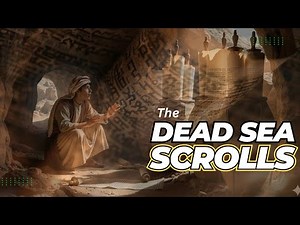 The Dead Sea Scrolls