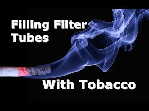 Filling Filter Tubes With Tobacco
