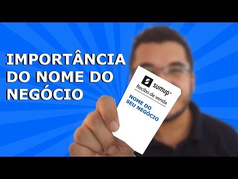 MUDAR O NOME DO NEGÓCIO NA SUMUP? QUAL A IMPORTÂNCIA?