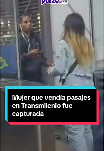 Mujer que vendía pasajes en Transmilenio fue capturada junto a cinco cómplices. #transmilenio #bogota
