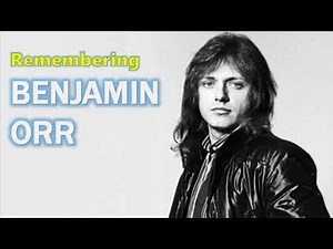 Remembering the Triumph and Tragedy of Benjamin Orr