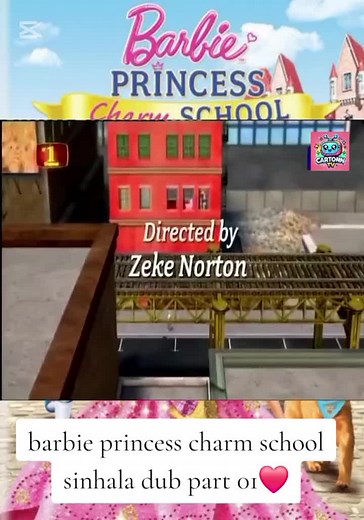 Barbie Princess Charm School සිංහල Dub Part 01