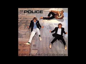 The Police ~ Every Little Thing She Does Is Magic 1981 New Wave XTension