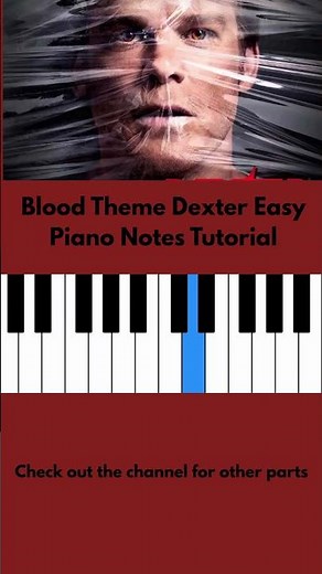 Blood Theme Dexter Easy Piano Notes Tutorial | Daniel Licht | Trending Songs