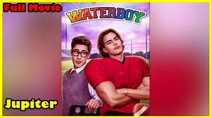 Waterboy Full Movie | Reelshort