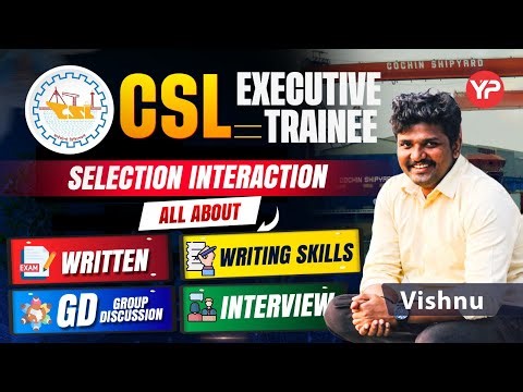 Congratulations! Vishnu CSL Executive Trainee, All Information about Written, GD, WS & Interview