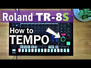 Roland TR-8S Guide / How to TEMPO