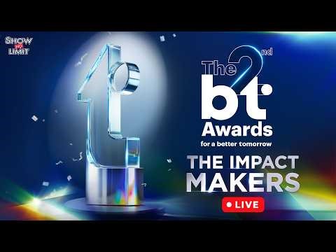 ถ่ายทอดสดงานประกาศรางวัล “The 2nd bt Awards : The Impact Makers"