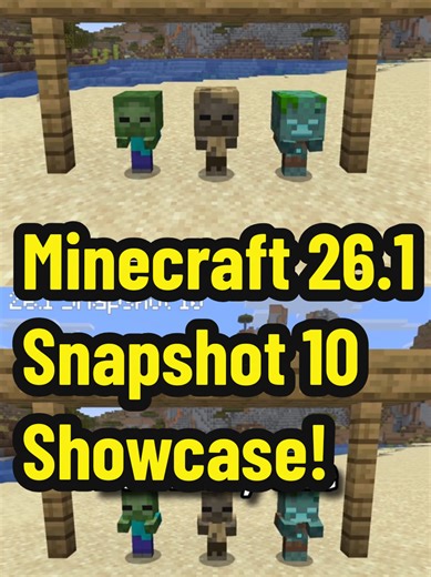Minecraft Java Edition 26.1 Snapshot Showcase