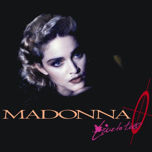 Madonna - Live To Tell