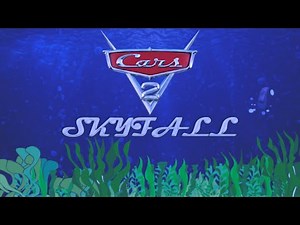 Cars 2 Skyfall Youtube Poop