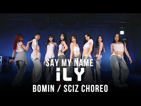 [FreeMind] Say My Name - iLY (Original Choreographer's Demo)