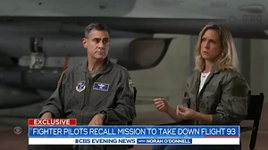 DARING 9/11 MISSION: Two fighter pilots for the Air National Guard took off on 9/11 to protect the Nation’s Capital, knowing it might be their last mission. | CBS Evening News
