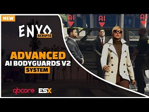 FIVEM Advanced AI Bodyguards V2 | ESX & QBCore