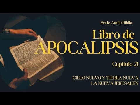 Apocalipsis 21 La NUEVA Jerusalén