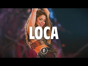 Shakira ft El Cata - Loca (Letra)