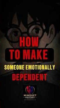 How to Make Someone Emotionally Attached to You | Mindset Mastery Secrets #emotions
