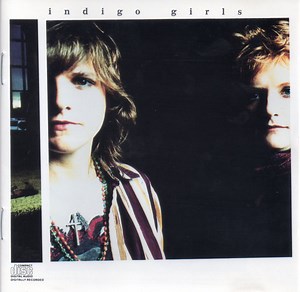 Indigo Girls - Indigo Girls