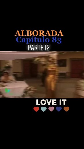 Alborada: Parte 12 - Capítulo 83 de Tu Novela Favorita