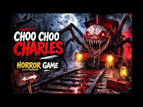 LIVE Choo-Choo Charles Hunting the Deadly Train Monster