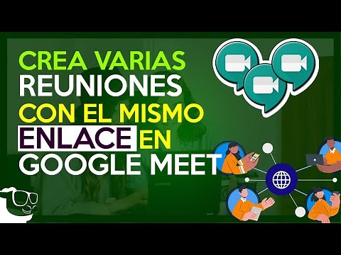 Usar el mismo código de Google Meet para varias reuniones