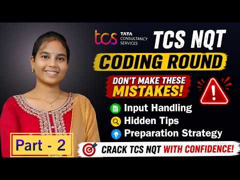 TCS NQT Coding Round 2026 Complete Guide 🔥| Last-Minute Emergency Trick + My Experience 🎯|