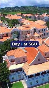 Day One at St. George's University