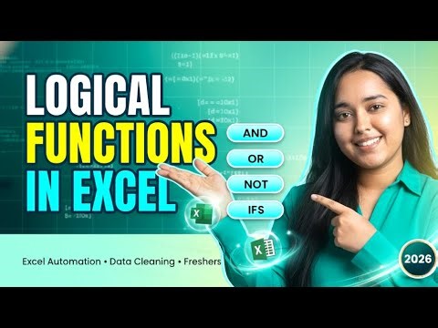 IF, IFS, AND, OR, NOT in Excel 2026 | Job-Ready Excel for Data Analyst Freshers | Internship