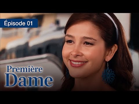 Première Dame - EP 01 - Quand l'ambition devient une obsession - Série complète en Français - HD