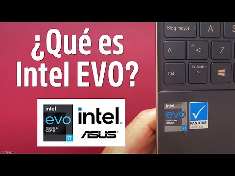 Intel EVO: la plataforma con procesadores de 11a. generación. Asus ZenBook Flip S