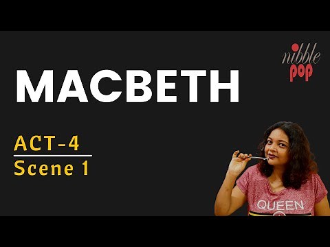 Macbeth | Act4 Scene 1 | Line by Line Analysis | Nibblepop