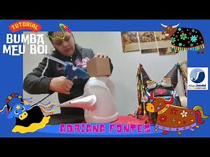 Tutorial como fazer o Bumba meu boi ou Boi Bumbá