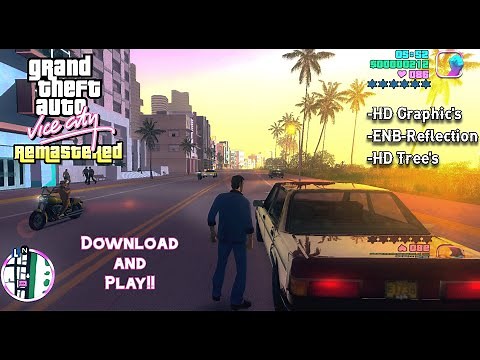 GTA Vice City REMASTERED Graphics for Low-end PC | HD Texture