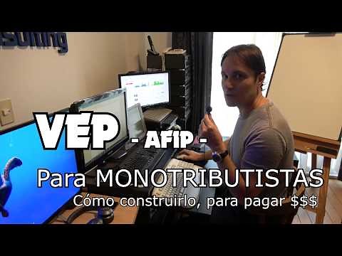 Tutorial para generar un VEP AFIP Monotributo - ¿Cómo generar un Volante Electrónico de Pago?