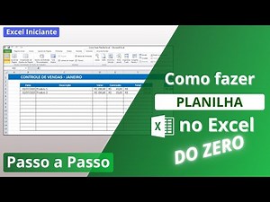 🔹 [Excel] Como fazer planilha no excel (Excel Iniciante) Como Criar Planilha no Excel Passo a Passo