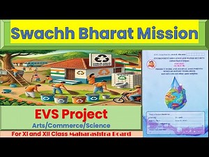 Swachh Bharat Mission 12th Class | Maharashtra Board | 12th Class EVS Project‪@ParyavaranShiksha-b6v‬