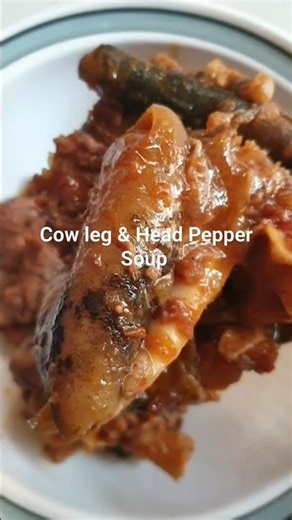 How to make the perfect cow leg & head pepper soup 🔥| soft and tasty