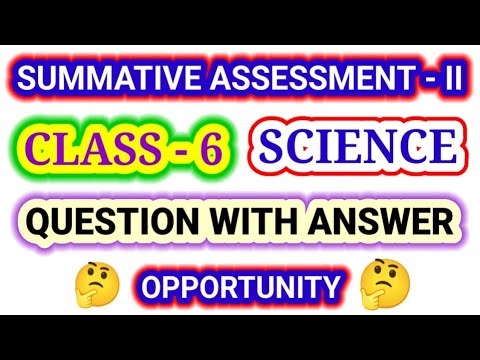 CLASS -6 SA-II SCIENCE QUESTION WITH ANSWER | SA-II SCIENCE QUESTION WITH ANSWER OF CLASS -6