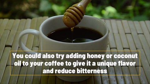 How to make coffee less bitter without using sugar