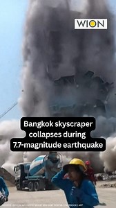 Bangkok skyscraper collapses during 7.7-magnitude earthquake #bangkok #skyscraper #collapse #earthquake #building | WION