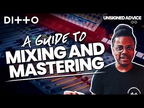 How to Mix and Master Music Like a Pro | Ditto Music