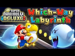 Which-Way Labyrinth | New Super Mario Bros. U Deluxe | Walkthrough, No Commentary, 4K, Switch