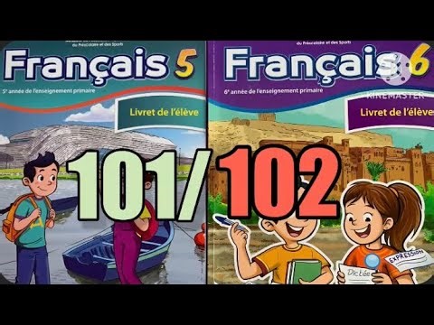 French Language Workbook for Grades 5 and 6, Pages 101/102, The Leading School