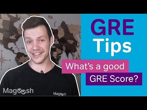 What is a "Good" GRE Score? - Three Big Ideas that Might Surprise You!